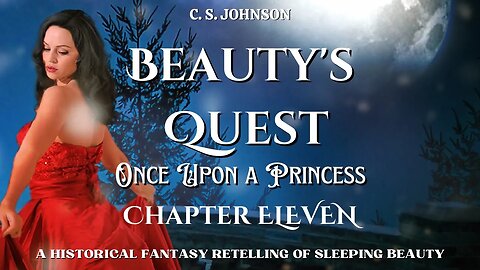 Beauty's Quest (Once Upon a Princess, #2), Chapter 11