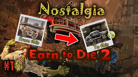 Earn to die 2 | #1 Nostalgic Game