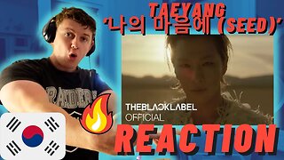 TAEYANG - ‘나의 마음에 (Seed)’ M/V | IRISH REACTION!!