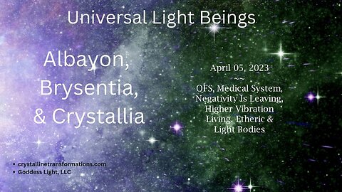 QFS, Medical System, Higher Vibration Living. Etheric & Light Bodies - 04-05-23