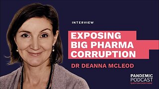 Deanna McLeod: Exposing Big Pharma Corruption