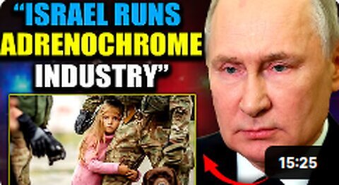 Putin's Adrenochrome Taskforce Intercept Israeli Ship Trafficking Hundreds of Kids