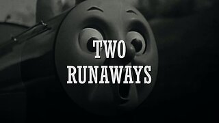 Two Runaways | Thomas & Friends Runaway Theme Orchestrated