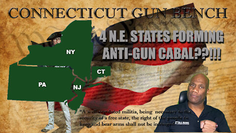 4 New England States, NY, NJ, CT and PA creating an anti-gun cabal??!!