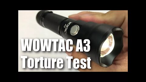 Wowtac A3 LED Tactical Flashlight Review and Torture Test