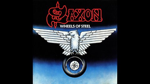 Saxon - Wheels Of Steel