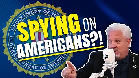Glenn Beck | Congress Will Allow the FBI to SPY on YOU, But Not THEM? ❗