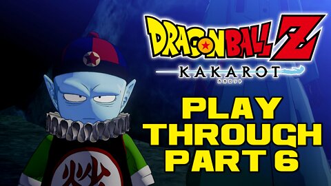 🐲🐉🟠 Dragon Ball Z Kakarot - Part 6 - PlayStation 4 Playthrough 🟠🐉🐲 😎Benjamillion