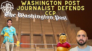 Washinington Post Journalist Shamelessly Defends CCP | The List Highlights
