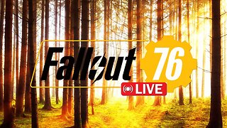 🔴LIVE! FALLOUT 76 - PC - Day 5 Still Breathing!
