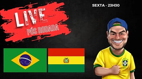 Live pós jogo - Brasil x Bolivia