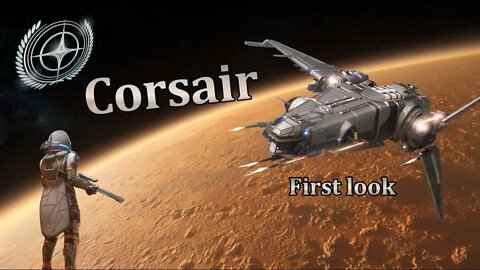 Star Citizen - Corsair First Look