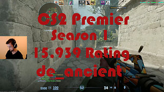 CS2 Premier Matchmaking - Season 1 - 15,939 Rating - de_ancient