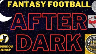 UnderDog $4 The Chihuahua 2 Best Ball Draft - Fantasy Football After Dark!
