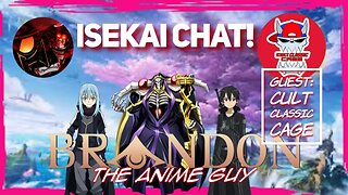 Anime Guy Presents: Anime Chat Special with @CultClassicCage