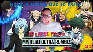 Kloaf11 plays My Hero Ultra Rumble 21: Rank A with no KOs