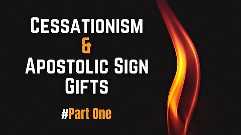 "Apostolic Sign Gifts"? Is That Really a Thing?! #Cessationism