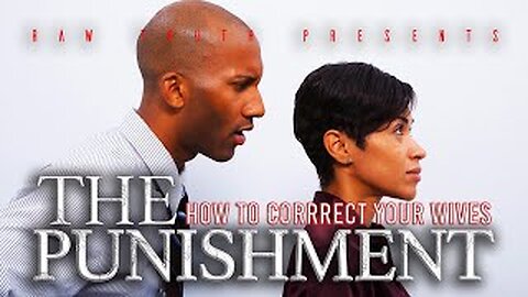 The Punishment, How To Correct Your Wives