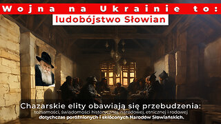 Wojna na Ukrainie to ludobójstwo Słowian