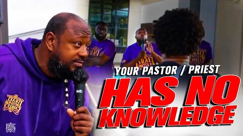 Your Pastor_ Priest Has No Knowledge