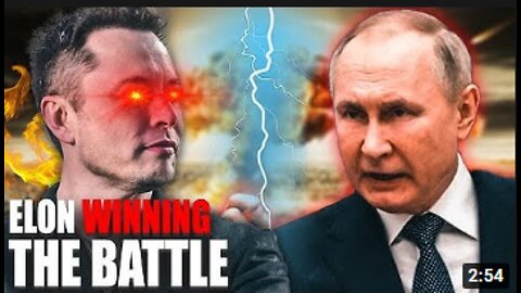 Who Will Win Between Elon Musk and Putin?