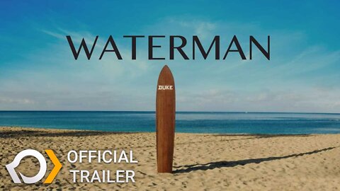 Waterman - Official Trailer