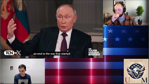 Show #106 - Tucker Carlson Interviewed Vladimir Putin!! Is He Who They Tell Us He Is?