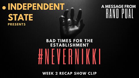 #NeverNikkiHaley - Week 2 Recap Show Clip