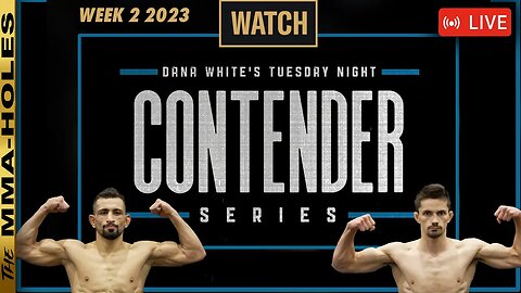 Contender Series 2023 Week 2: Abdul-Kareem Al-Selwady vs George Hardwick LIVE + UFC 292 Fight Week!
