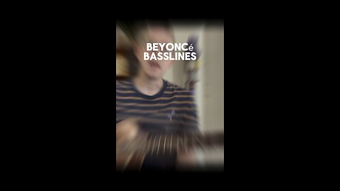 Beyonce Basslines!