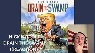 DRAIN THE SWAMP | NICK NITTOLI | ((REACTION)) @nicknittoli