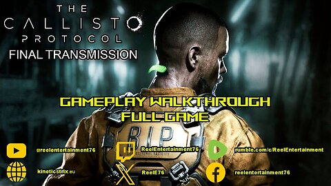 The Callisto Protocol Final Transmission DLC | Gameplay Walkthrough No Commentary Full Game