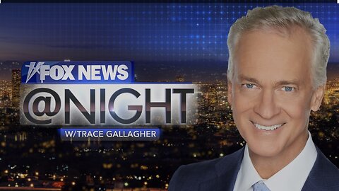 FOX NEWS @ NIGHT with Trace Gallagher (07/31/24) FULL EPISODE