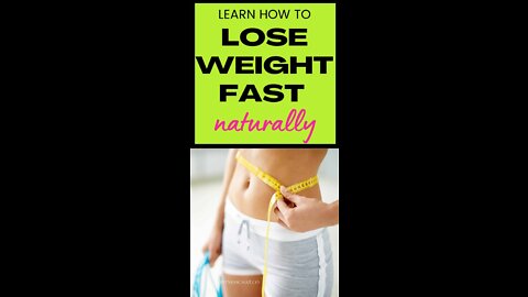 Easiest way to lose weight world wide