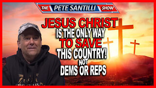 Pastor Dave Scarlett: The End is Near & Only Jesus Christ Can Save Our Country Now Not a Dem. or Rep.