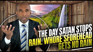 Часть 2.Сатана останавливает дождь, а проповедник молится о дожде.На лоб блудницы не изольётся дождь