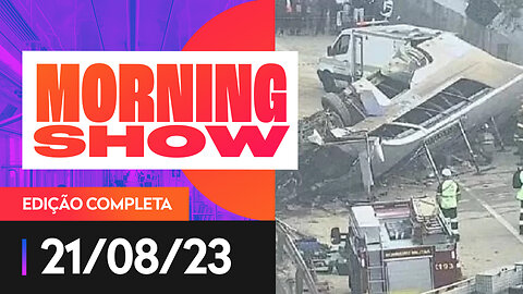 ÔNIBUS QUE TOMBOU COM TORCEDORES DO CORINTHIANS ESTAVA IRREGULAR - MORNING SHOW - 21/08/2023