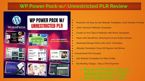WP Power Pack Unrestricted PLR Review- Website Templates with Unrestricted PLR for Maximum Earnings