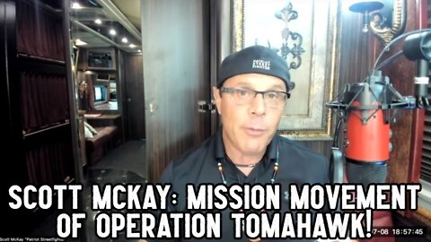 Scott Mckay: Mission Movement Of Operation Tomahawk!