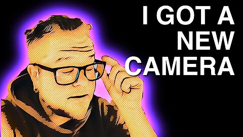 I got a new vlogging camera!