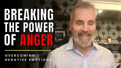 BREAKING THE POWER OF ANGER | Overcoming Negative Emotions - Daily Prayer With Jeff