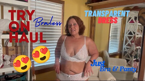 [4K-HD] Try on Haul See Through dress Try on lingerie.