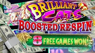 JACKPOT 🙀 $25 BETS! 8 Free Games 🙀 Konami's Brilliant Cats Boosted Respin Slot
