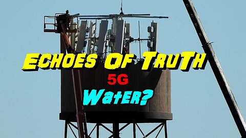 5G Water Over Flat Earth? An Echoes Of Truth Investigative Film