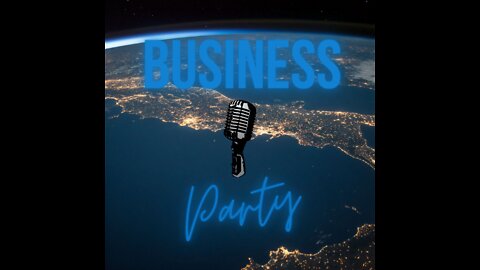 Business Party Podcast