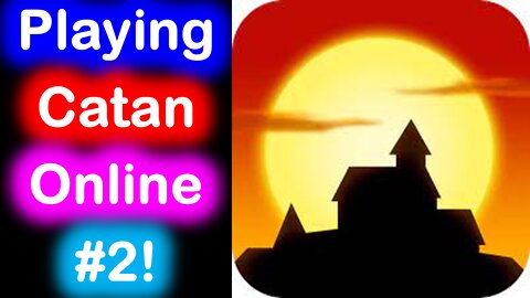 Playing Catan Universe for Fun on iPadOS (mobileApp Store) 24 April 2022! 2.0