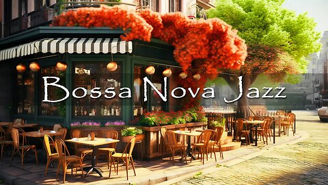 Positive Bossa Nova Jazz Music for Relax, Good Mood - Summer Coffee Shop Ambience