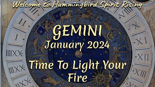 GEMINI January 2024 - Time To Light Your Fire