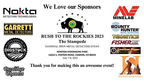 WE HAVE SOME INCREDIBLE SPONSORS for RUSH TO THE ROCKIES 2023 THE STAMPEDE- Metal Detecting Colorado