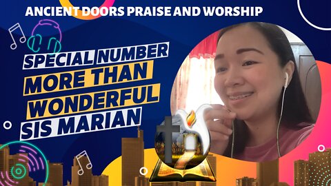 More than wonderful - Sister Marian - Ancient Doors Praise and Worship